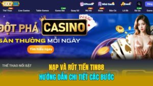 Hướng Dẫn Nạp Và Rút Tiền Tin88