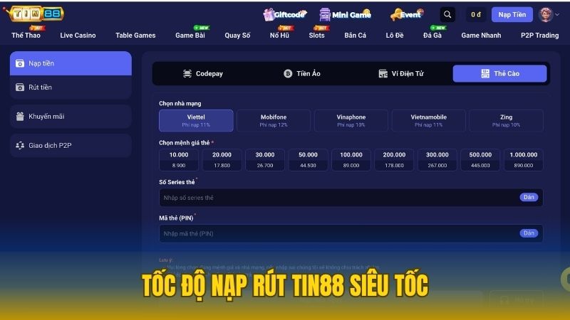 Thời gian nạp và rút tiền tại Tin88 nhanh, minh bạch